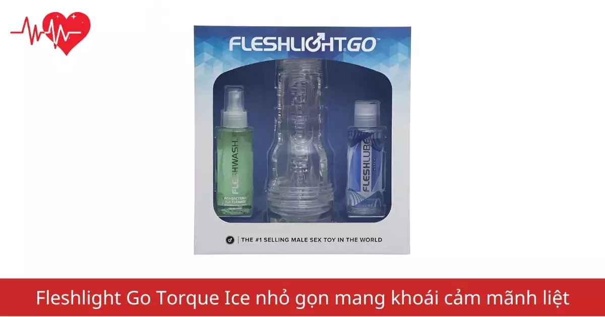 Âm đạo giả Fleshlight Go Torque Ice mang khoái cảm…