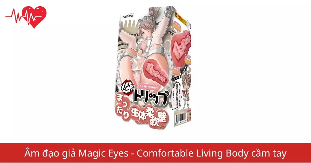 Âm đạo giả Magic Eyes – Comfortable Living Body cầm…